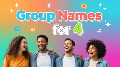 Names for a Group of 4 Friends