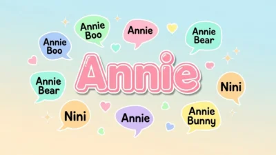 Nicknames for Annie